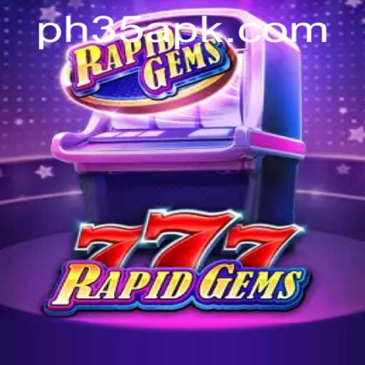 Discover the Thrilling World of RapidGems777: A Game of Strategy and Speed